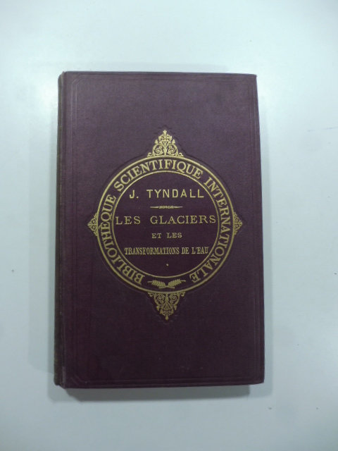 Les glaciers et les tranformations de l'eau